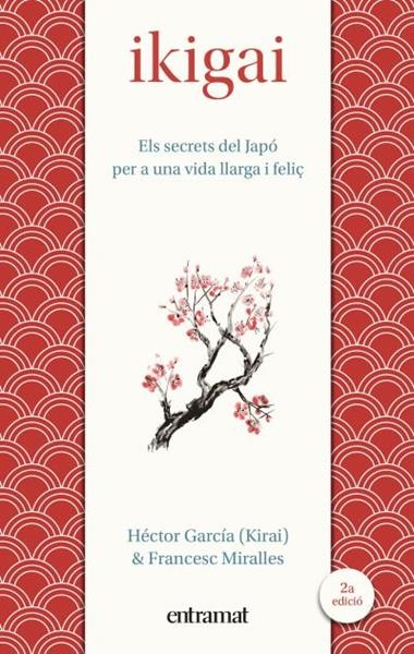IKIGAI | 9788492920150 | FRANCESC MIRALLES & HEDGAR GARCIA