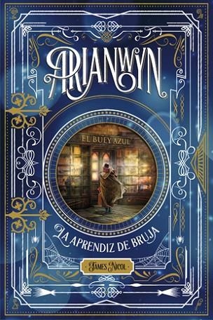 ARIANWYN LA APRENDIZ DE BRUJA | 9788424658700 | JAMES NICOL