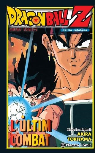 DRAGON BALL Z ANIME COMICS L'ULTIM COMBAT | 9788416636471 | AKIRA TORIYAMA