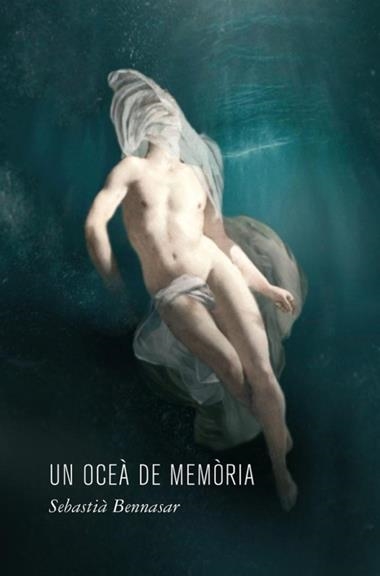 UN OCEA DE MEMORIA | 9788416416073 | SEBASTIA BENNASAR