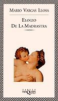 ELOGIO DE LA MADRASTRA (FABULA) | 9788472237421 | MARIO VARGAS LLOSA
