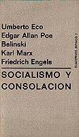 SOCIALISMO Y CONSOLACION | 9788472235076 | UMBERTO ECO