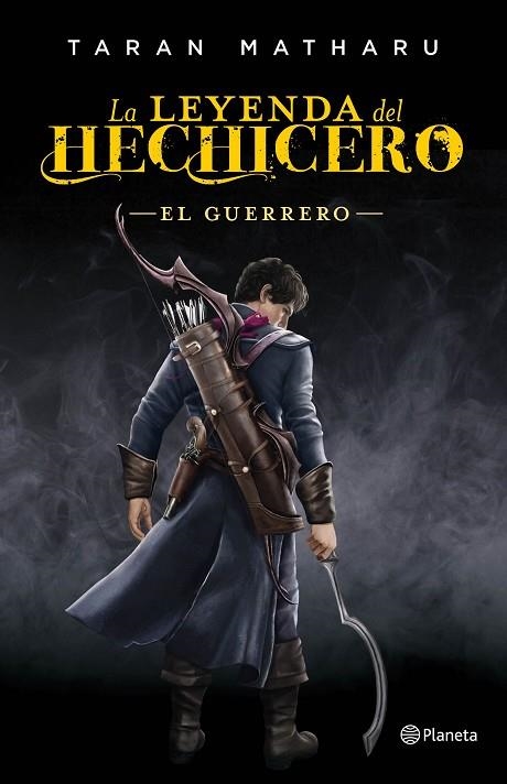 LA LEYENDA DEL HECHICERO 2 EL GUERRERO | 9788408161790 | TARAN MATHARU