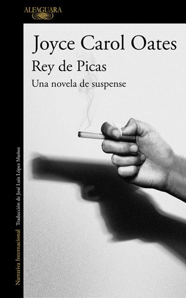 REY DE PICAS | 9788420420912 | JOYCE CAROL OATES
