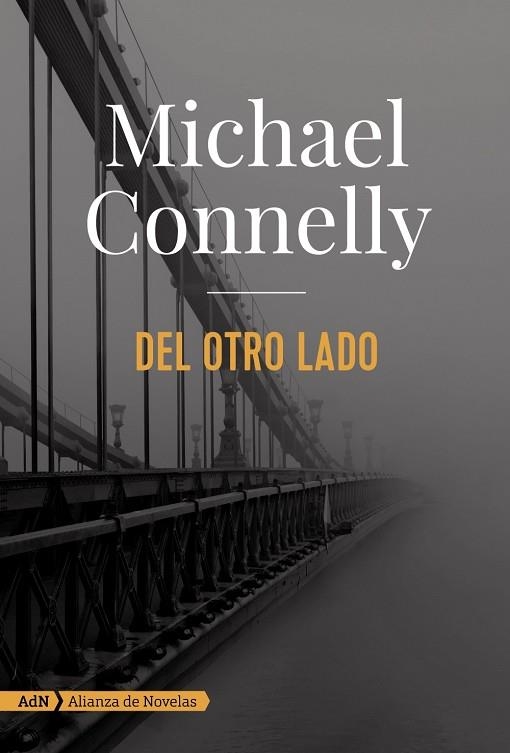 DEL OTRO LADO | 9788491044666 | MICHAEL CONNELLY