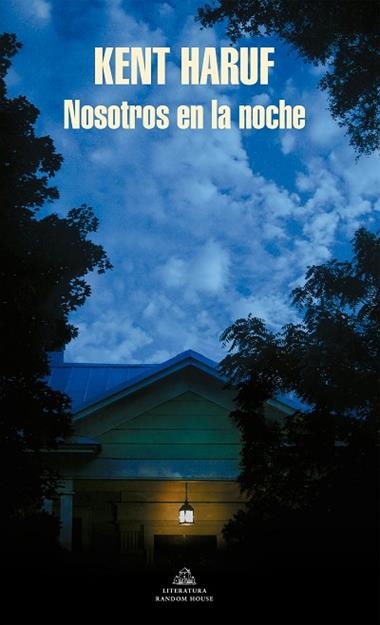 NOSOTROS EN LA NOCHE | 9788439731856 | KENT HARUF