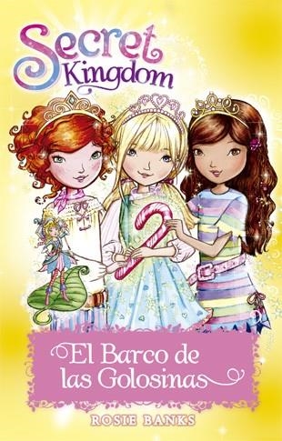 EL BARCO DE LAS GOLOSINAS | 9788424658632 | ROSIE BANKS