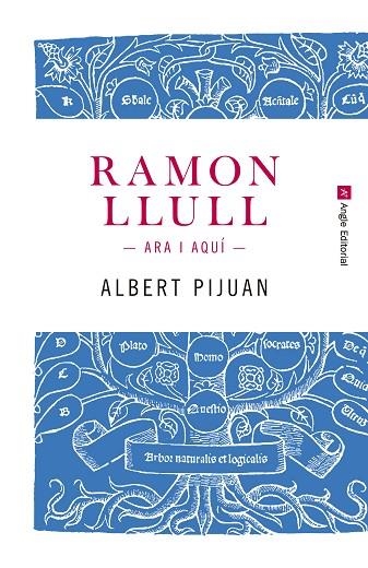 RAMON LLULL ARA I AQUI | 9788415307259 | ALBERT PIJUAN HEREU