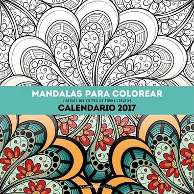 CALENDARIO MANDALAS PARA COLOREAR 2017 | 9788448022532 | VVAA