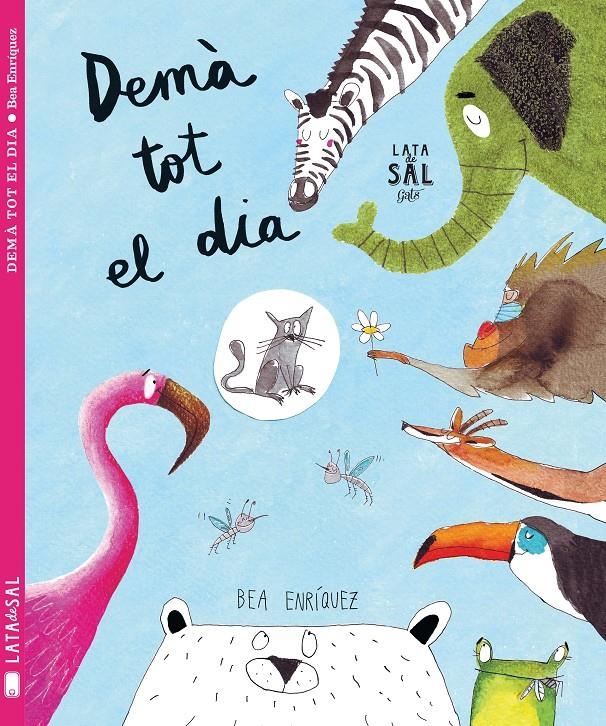 DEMA TOT EL DIA | 9788494564741 | BEA ENRIQUEZ MONDELO
