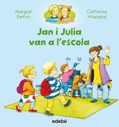 JAN I JULIA VAN A L’ESCOLA | 9788468327723 | MAR GRET RETTRICH