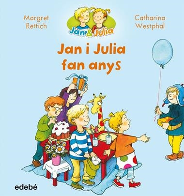 JAN I JULIA FAN ANYS | 9788468327716 | MARGRET RETTICH & CATHARINA WESTPHAL