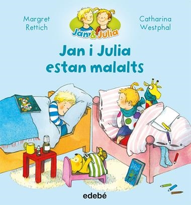 JAN I JULIA ESTAN MALALTS | 9788468327730 | MARGRET RETTICH & CATHARINA WESTPHAL