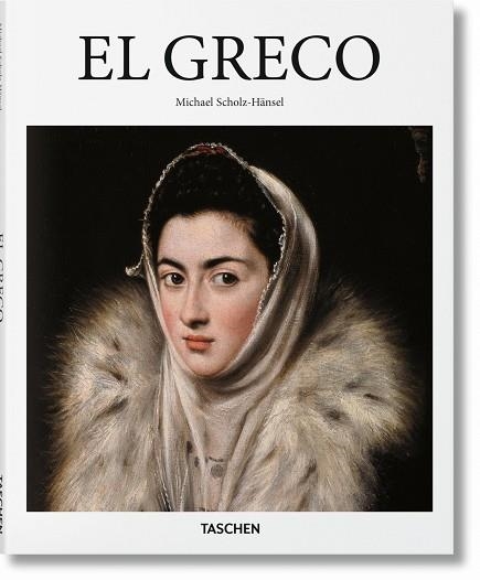 EL GRECO | 9783836560832 | MICHAEL SCHOLZ-HANSEL