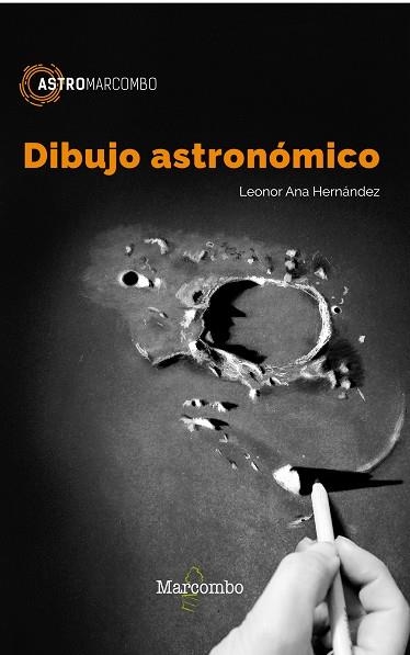 DIBUJO ASTRONOMICO | 9788426723833 | LEONOR ANA HERNANDEZ