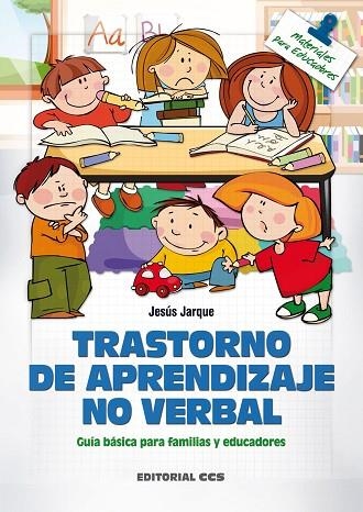 TRASTORNO DE APRENDIZAJE NO VERBAL | 9788490230909 | JESUS JARQUE GARCIA