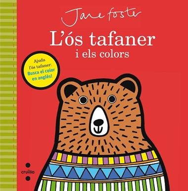 L'OS TAFANER I ELS COLORS | 9788466141215 | JANE FOSTER