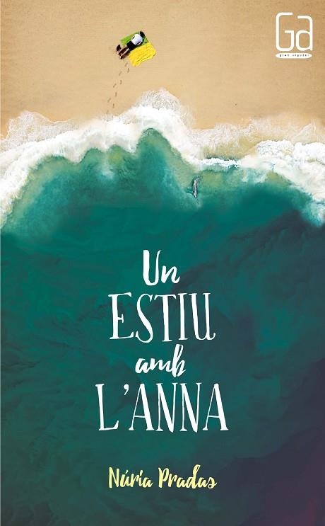 UN ESTIU AMB L'ANNA | 9788466141840 | NURIA PRADAS I ANDREU