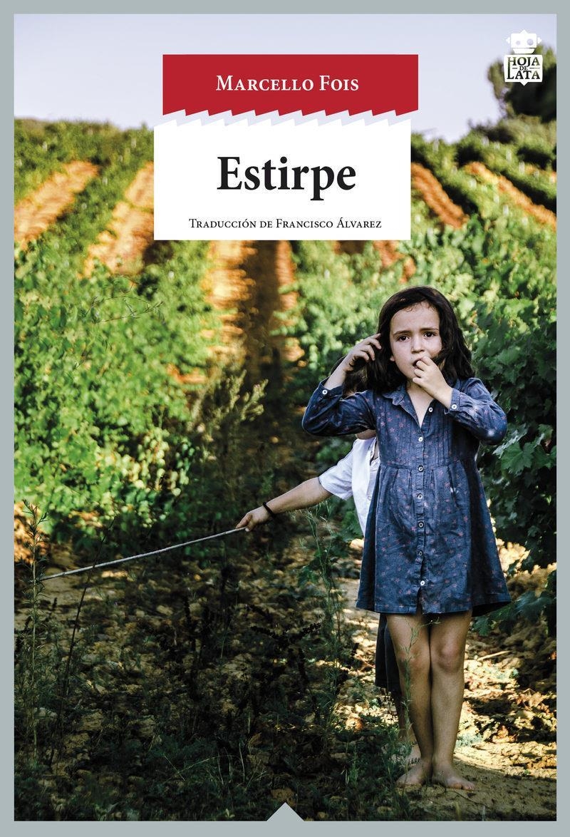 ESTIRPE | 9788416537136 | MARCELLO FOIS
