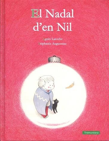 EL NADAL D' EN NIL | 9788416578290 | AGNES LAROCHE & STEPHANIE AUGUSSEAU