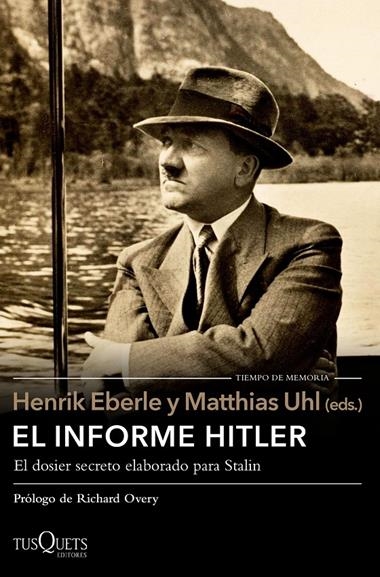 EL INFORME HITLER | 9788490663486 | HENRIK EBERLE & MATTHIAS UHL