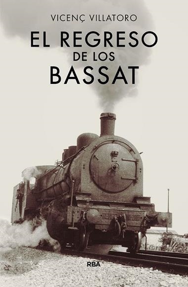 EL REGRESO DE LOS BASSAT | 9788490567128 | VICENÇ VILLATORO