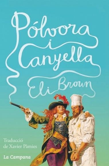 POLVORA I CANYELLA | 9788416863105 | ELI BROWN