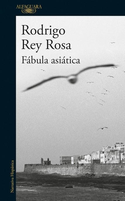 FABULA ASIATICA | 9788420425429 | RODRIGO REY ROSA