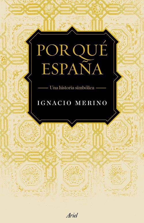 POR QUE ESPAÑA | 9788434422735 | IGNACIO MERINO
