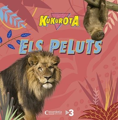 KUKUROTA 1 ELS PELUTS | 9788490345351 | JAUME SAÑE & CRISTINA BROQUETAS