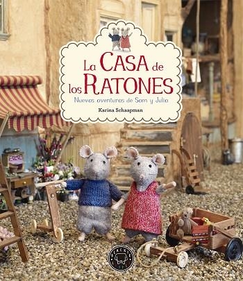LA CASA DE LOS RATONES 2 | 9788416290819 | KARINA SCHAAPMAN