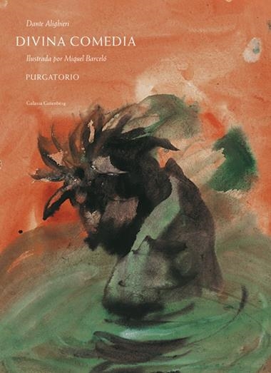 DIVINA COMEDIA  PURGATORIO | 9788416734283 | DANTE ALIGHIERI & MIQUEL BARCELO