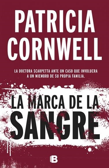 LA MARCA DE LA SANGRE | 9788466658775 | PATRICIA CORNWELL
