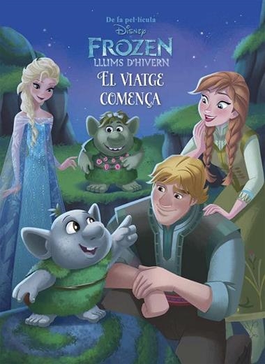 FROZEN 1 LLUMS D'HIVERN EL VIATGE COMENÇA | 9788491371229 | DISNEY