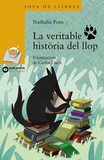 LA VERITABLE HISTORIA DEL LLOP | 9788448941376 | NATHALIE PONS