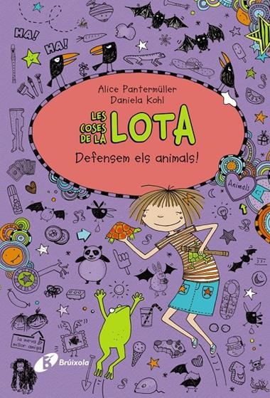 LES COSES DE LA LOTA 5 DEFENSEM ELS ANIMALS! | 9788499067513 | ALICE PANTERMULLER & DANIELA KOHL