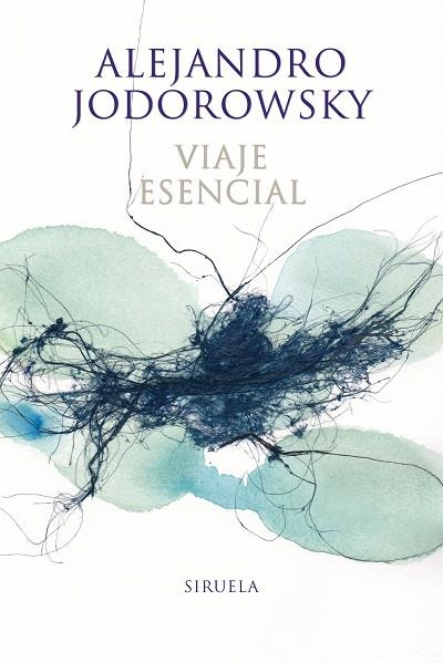 Viaje esencial | 9788416854042 | Alejandro Jodorowsky