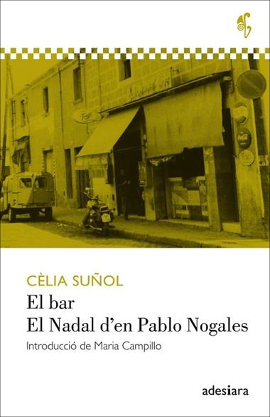 EL BAR & EL NADAL D'EN PABLO NOGALES | 9788494384493 | CELIA SUÑOL