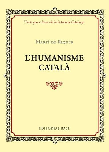 L'HUMANISME CATALA | 9788416587407 | MARTI DE RIQUER
