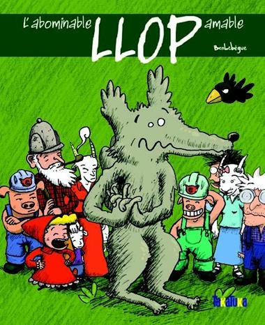 L'ABOMINABLE LLOP AMABLE | 9788492696161 | BENLEBEGUE