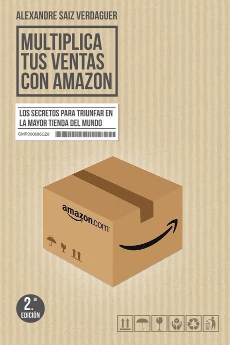 MULTIPLICA TUS VENTAS CON AMAZON | 9788498754391 | ALEXANDRE SAIZ VERDAGUER