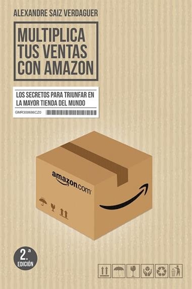 MULTIPLICA TUS VENTAS CON AMAZON | 9788498754391 | ALEXANDRE SAIZ VERDAGUER