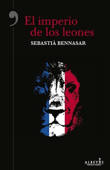 EL IMPERIO DE LOS LEONES | 9788416328840 | SEBASTIA BENNASAR