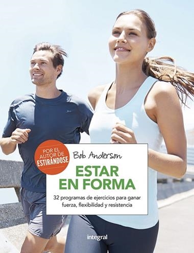 ESTAR EN FORMA | 9788491180593 | BOB ANDERSON