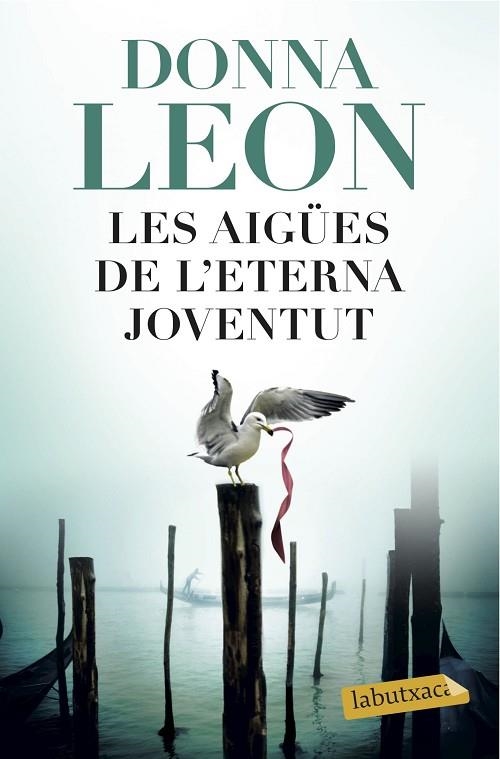 LES AIGUES DE L'ETERNA JOVENTUT | 9788416600502 | DONNA LEON
