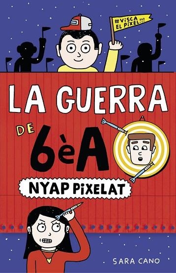 LA GUERRA DE 6E A 04 NYAP PIXELAT | 9788420485409 | SARA CANO