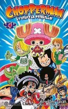 CHOPPERMAN 04 | 9788416636570 | HIROFUMI TAKEI