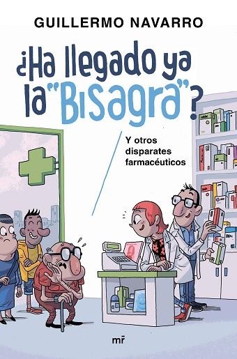 ¿HA LLEGADO YA LA BISAGRA? | 9788427043152 | GUILLERMO NAVARRO & MARIO ALBELO