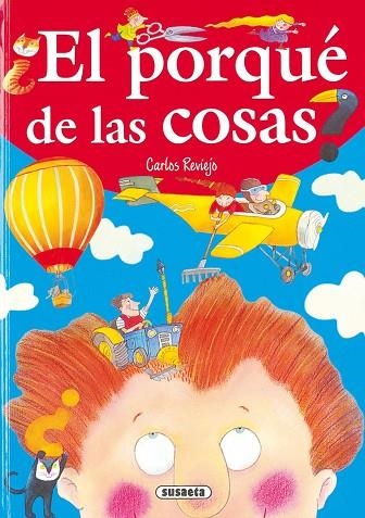 EL PORQUE DE LAS COSAS | 9788430582310 | REVIEJO, CARLOS