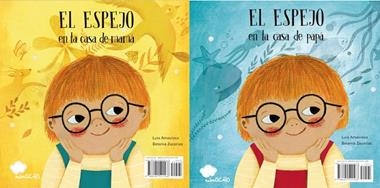 EL ESPEJO EN LA CASA DE MAMA  EL ESPEJO EN LA CASA DE PAPA | 9788494541568 | LUIS AMAVISCA Y BETANIA ZACARIAS